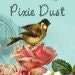 PixieDust