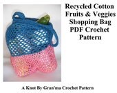 PDF Crochet Pattern - Recycled Cotton Fruits and Veggies Shopping Bag
