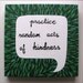 Practice Random Acts of Kindness