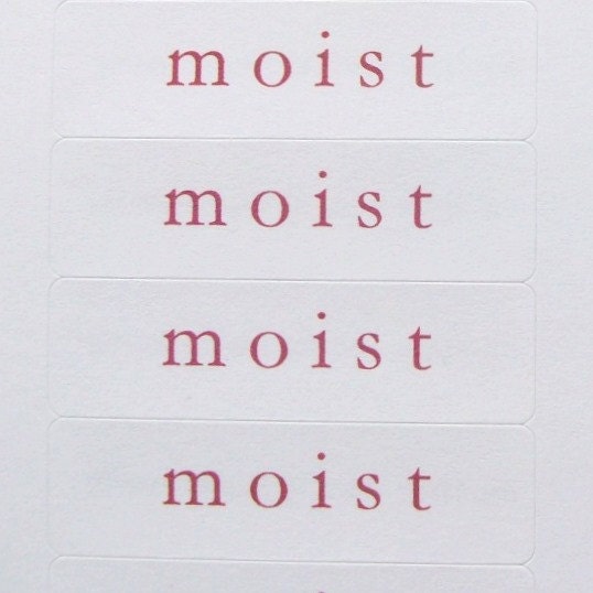 40 stickers - moist