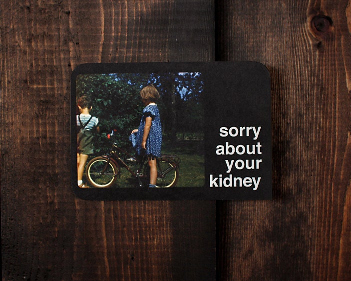 Rusty Kidney - Get Well Soon Card