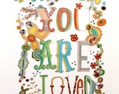 You Are Loved art print 8.5x11"