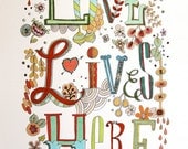 Love Lives Here 11x14" art print