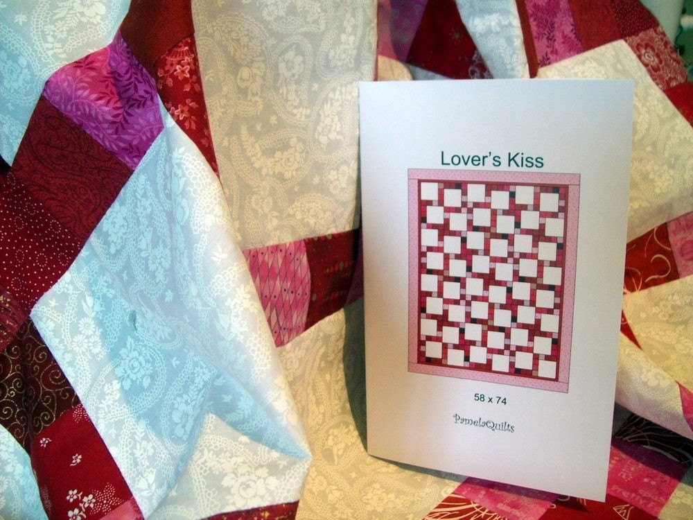 Lover's Kiss Quilt Pattern great for Strips or Fat Quarters Printed version mailed to you