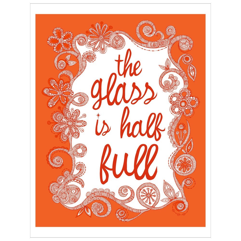 The Glass is Half full Digital Print