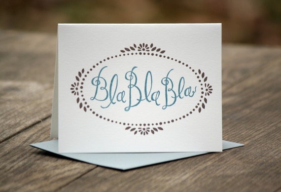 single Bla Bla Bla greeting card
