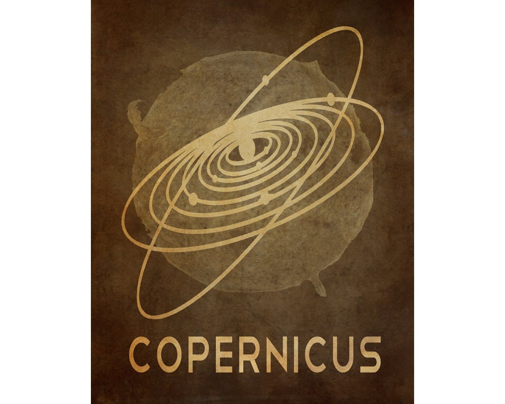Copernicus 8x10  - Rock Star Cosmic Pioneer Fine Art Astronomer Poster Print - Heliocentric
