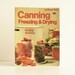 Canning, Freezing, and Drying Cookbook