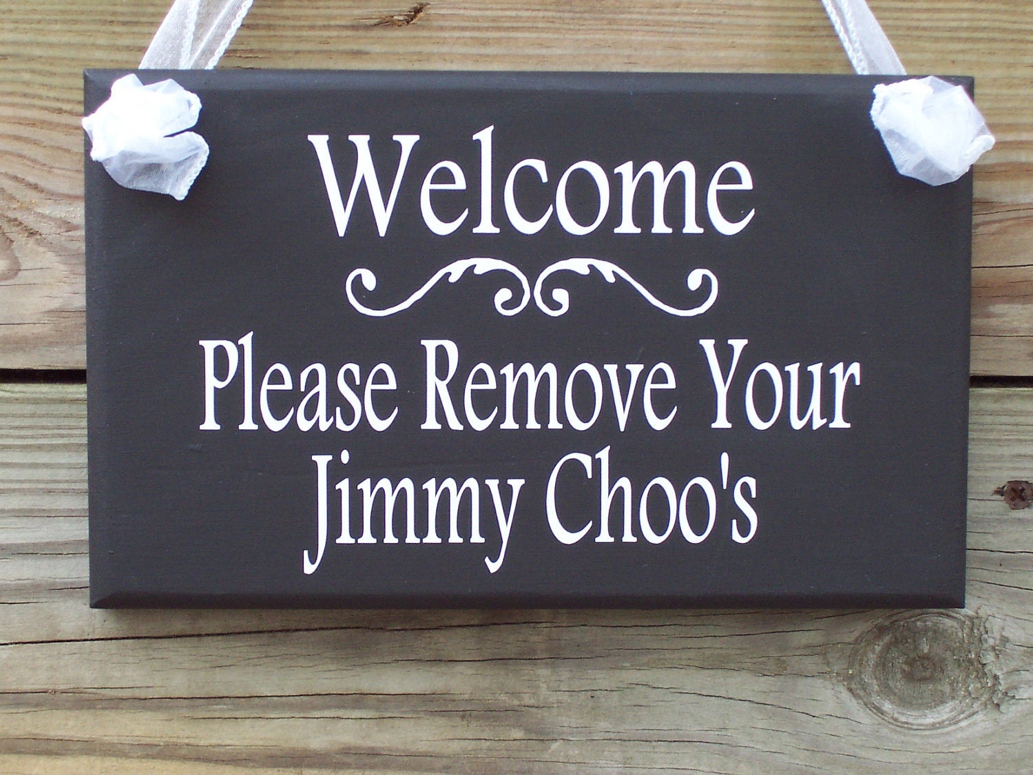 Welcome Please Remove Your Jimmy Choo's Wooden Vinyl Sign - Home Decor Door Hanger Remove Shoes Sign