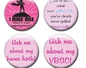 Crunchy Mama 1-inch Button Set - pick 4 breastfeeding, birth, or cloth diaper buttons - free shipping
