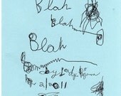 Blah Blah Blah - 6 months subscription to Monthly zine