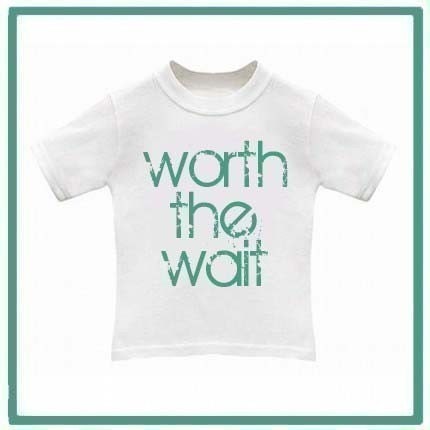 Worth the Wait - Adorable Baby Bodysuit or Toddler Tees - Perfect for New Babies or Adoptions