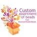 Ten Dollar Custom Assortment of Beads from Mountain Shadow Designs