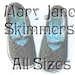 Mary Jane Skimmers - All Sizes (crochet patterns)