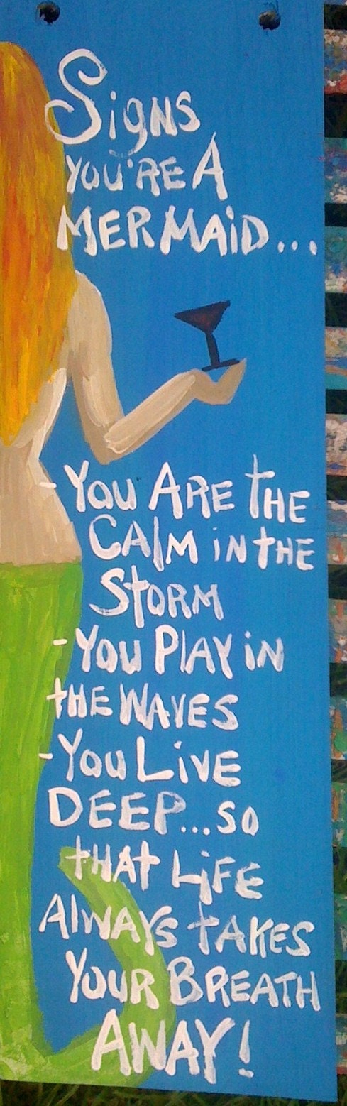 Original ...Signs You are a mermaid series by Florida Folk Artist RhondaK...
