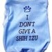 Dog Shirt I Dont Give A SHIH TZU TANK in Blue Funny Dog Shirt Tank Sleeveless Dog Shirt