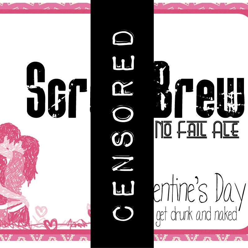 Fck Valentine's Day, Let's just get drunk & naked Printable Adult Beverage Labels : Panties Edition - PDF - Mature
