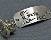ITS ALWAYS TEA-TIME tea cup bracelet