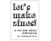 Zinemaking PDF for printing - Let's Make Zines