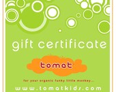Tomat Gift Certificate Various Amount