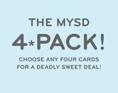 The MYSD 4 Pack