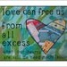 Love Can Free Us From All Excess 8x10 Mixed Media Art Print