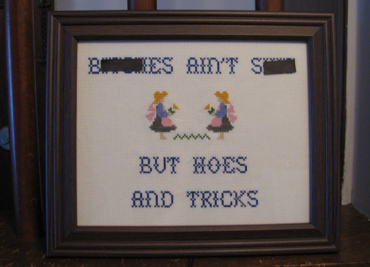 PATTERN ONLY B---ches Ain't Sh-- but Hoes and Tricks