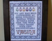 VAGINA Cross Stitch Finished Piece