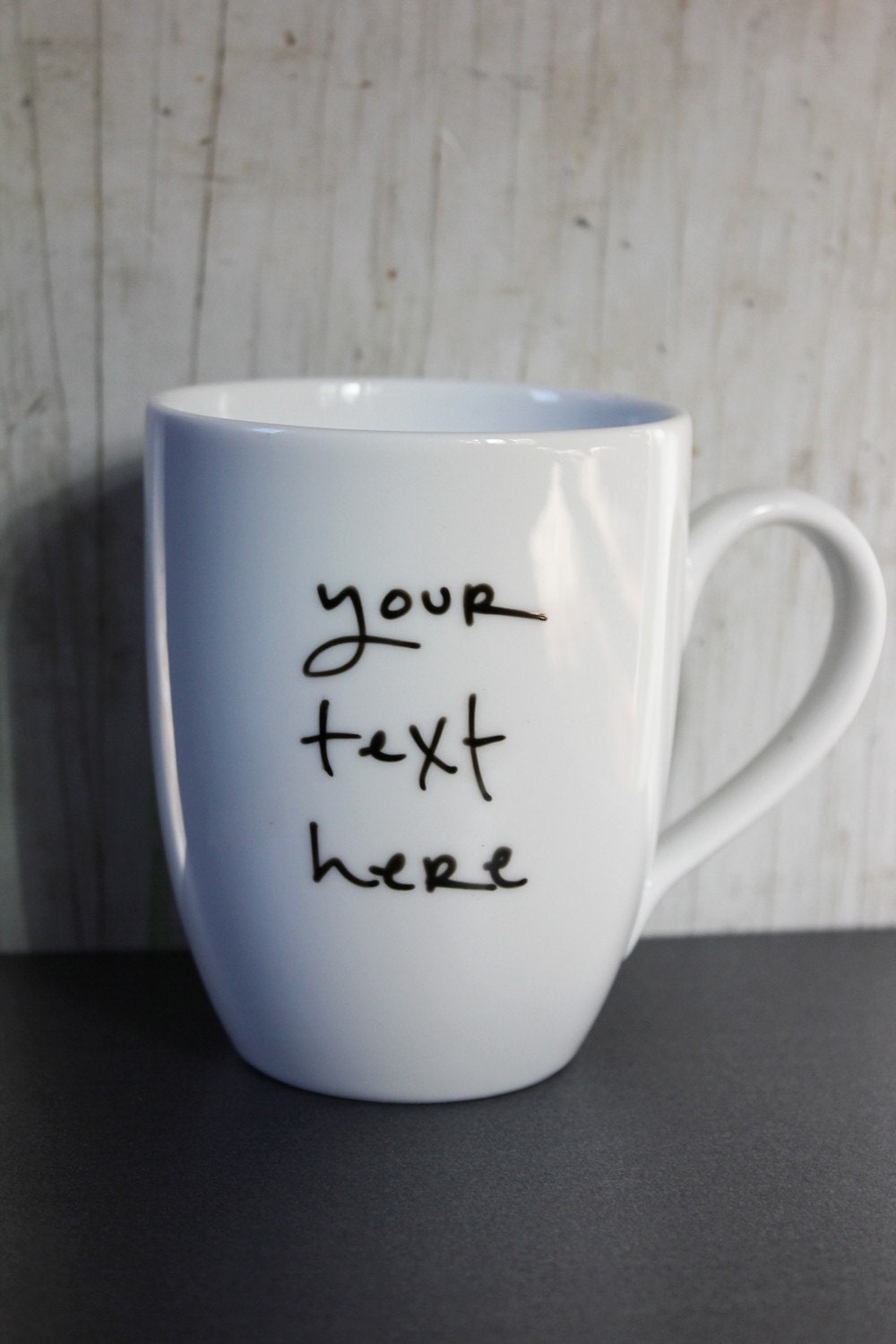 Your text. My handwriting. Custom mug.