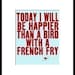 digital print, typography, quote art, poster, bird with a french fry, inspirational art print, motivational - SO VERY HAPPY (red)