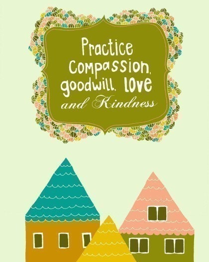 KINDNESS and LOVE