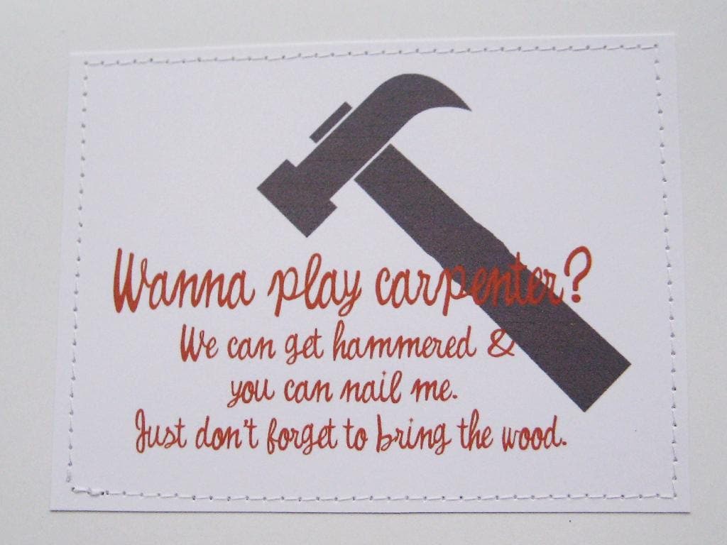 Funny Sexy Card Wanna Play Carpenter By Sewdandee On Etsy