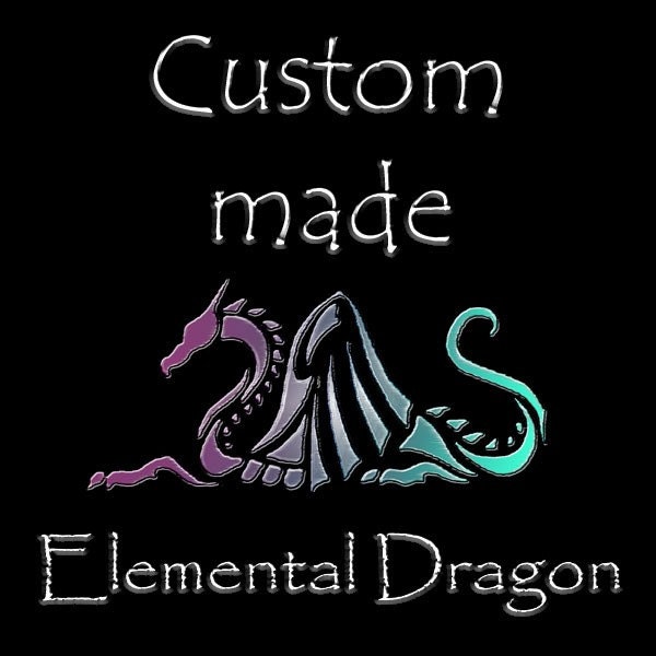 Custom made Elemental Dragons of your own.......