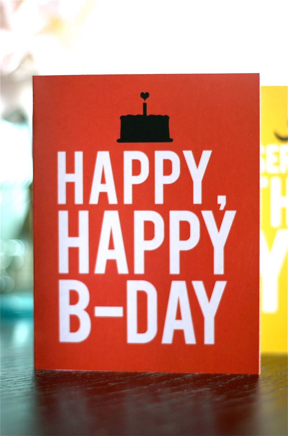 Happy, Happy B-day Card