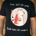 Machete Bear Tshirt (mens and womens available)