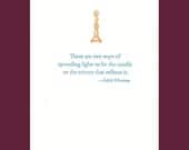 Two ways of spreading light - Edith Wharton quote - letterpress card