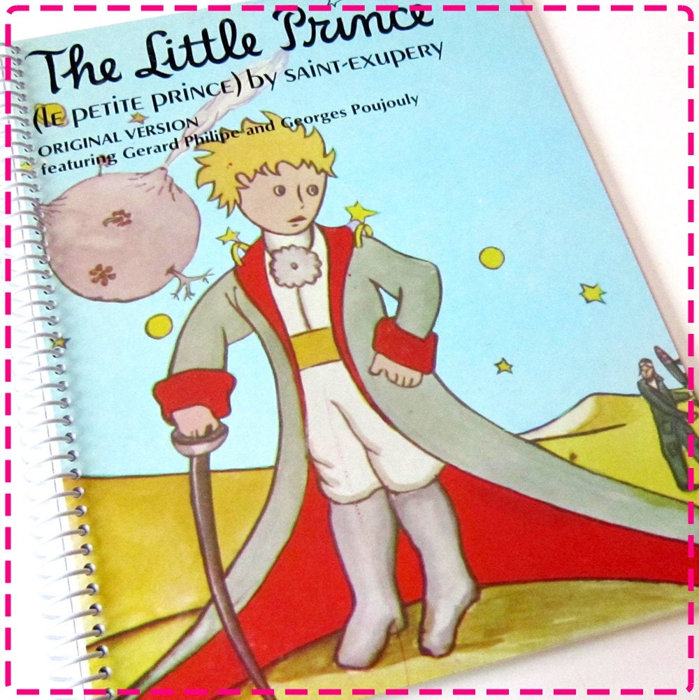 THE LITTLE PRINCE (Le Petite Prince) Recycled Upcycled Retro Record Album Cover Journal Notebook - Eco Friendly -Vintage Circa 1952