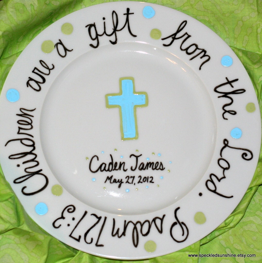 Children are a gift from the Lord scripture verse handpainted 10.5 inch dinner plate New baby or Baptism gift