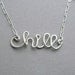chill necklace (all sterling silver wire word necklace)