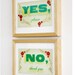 Yes please and No thank you Print Set - typographic wall art - inspirational motto