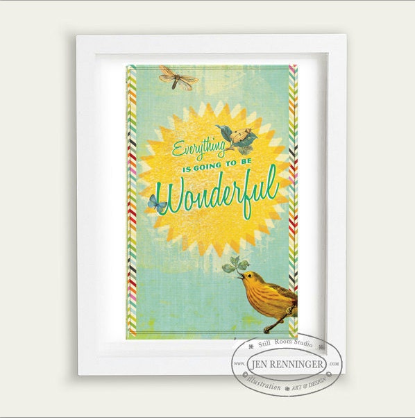Everything is going to be WONDERFUL - Large inspirational Print -  typograhic - typograhy - words and quotes giclee
