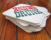 DRUNK letterpress printed coasters - set of 10