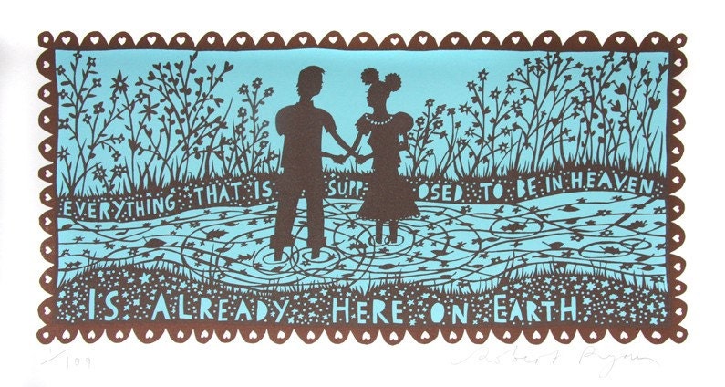 Everything That Is Supposed To Be In Heaven screenprint