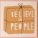 Believe in People ceramic tile