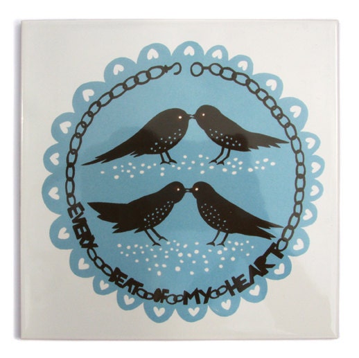 Every Beat of My Heart - hand screenprinted tile