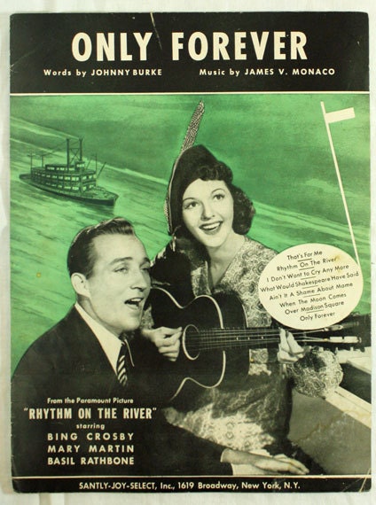 Vintage sheet music Only forever Bing Crosby, Mary Martin 1940 Musical