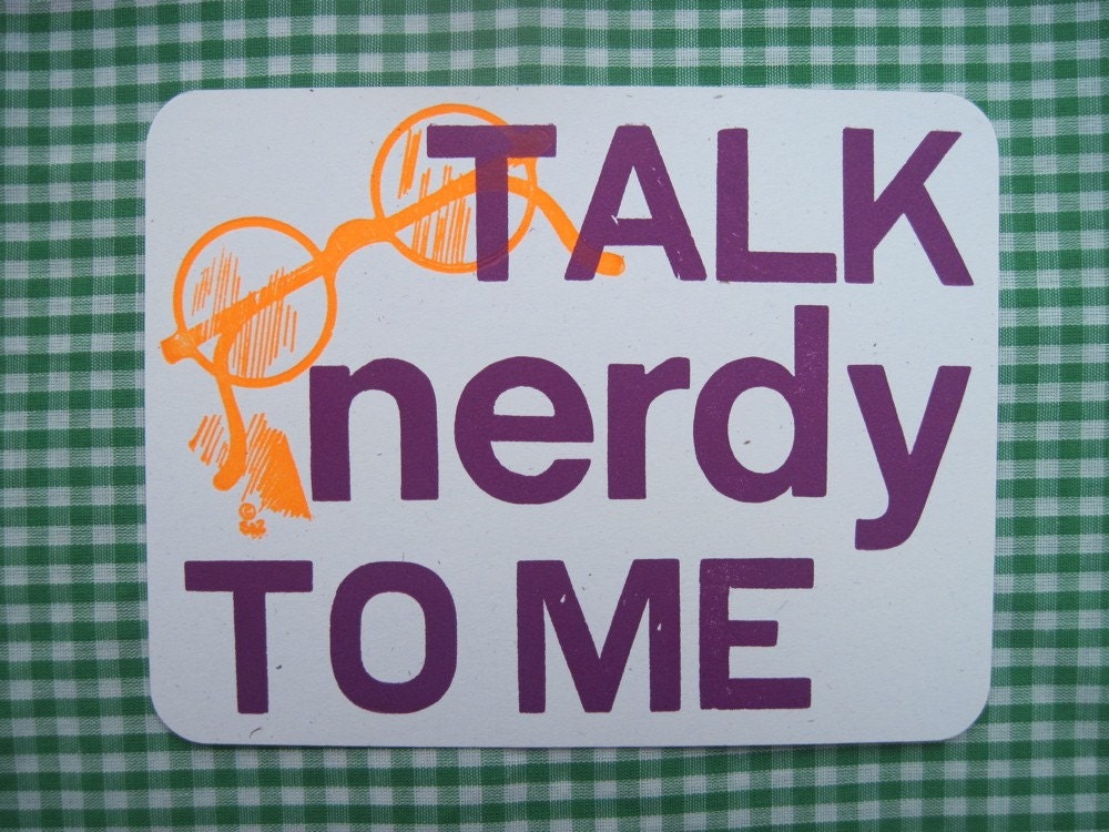 talk nerdy to me letterpress printed postcard