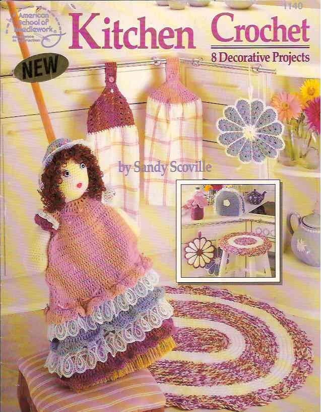 KITCHEN CROCHET PATTERN BOOK - 8 PROJECTS by SANDY SCOVILLE - OOP ...