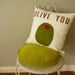 Olive You - Pillow Cover