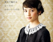 Crochet Lace Collars and Tippets - japanese craft book